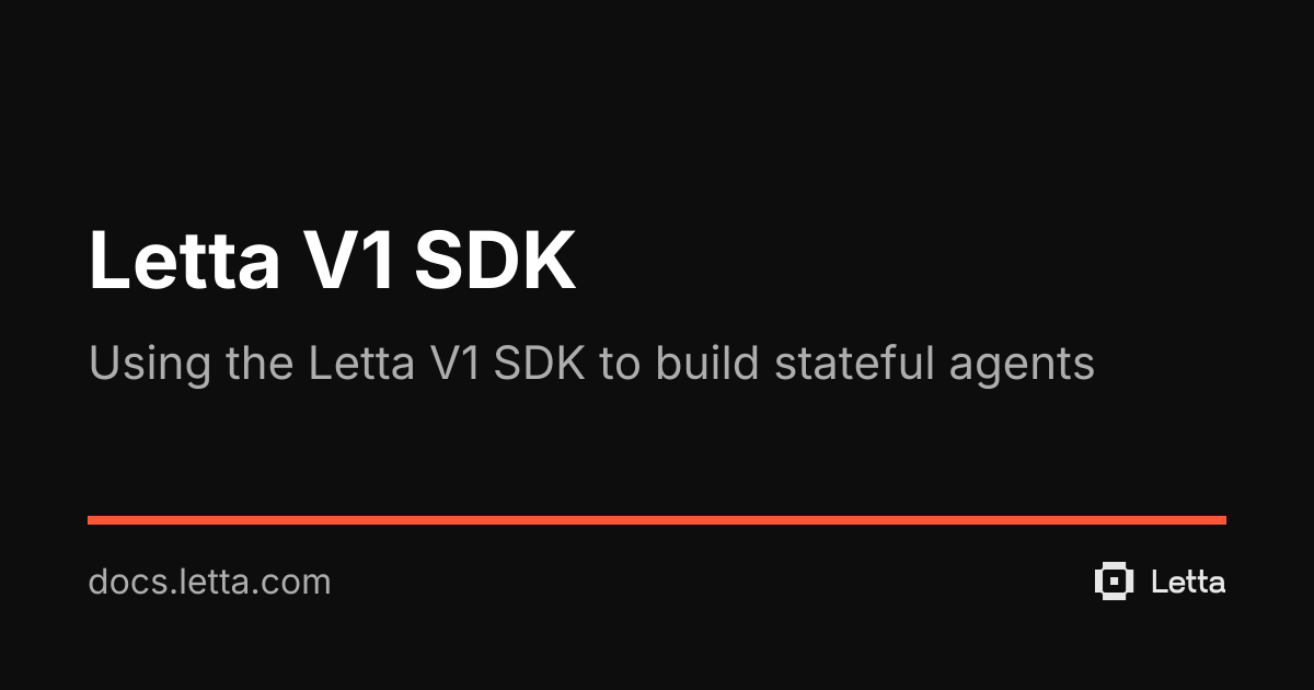 Letta V1 SDK | Letta Docs